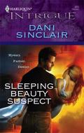 Sleeping Beauty Suspect  (Harlequin Intrigue Series) by Dani Sinclair