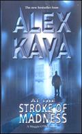 At the Stroke of Madness (Maggie O'Dell #4) by Alex Kava