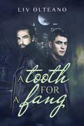 A Tooth For a Fang (Leader Murders #1) by Liv Olteano