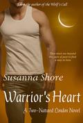 Warrior's Heart (Two-Natured London #2) by Susanna Shore