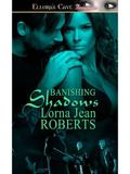 Banishing Shadows by Lorna Jean Roberts