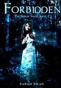 Forbidden (Seeker Saga #2) by Sarah Swan