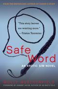 Safe Word (Carrie’s Story #2) by Molly Weatherfield