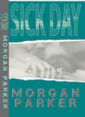 Sick Day by Morgan Parker
