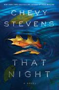 That Night by Chevy Stevens