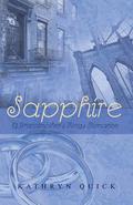 Sapphire (Grandmother's Rings #2) by Kathryn Quick
