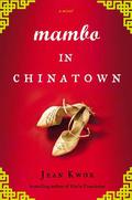 Mambo in Chinatown by Jean Kwok