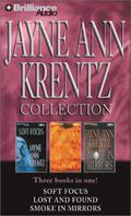 Jayne Ann Krentz Collection: Soft Focus, Lost and Found, and Smoke in Mirrors by James Daniels