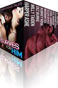 Curves For Him: 10 Delicious Tales by Shirl Anders