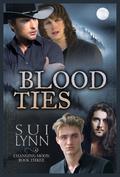 Blood Ties (Changing Moon #3) by Sui Lynn