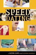Speed Dating (Dating Game #5) by Natalie Standiford