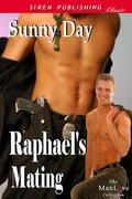Raphael's Mating (Passion and Pistols) by Sunny Day