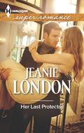 Her Last Protector by Jeanie London