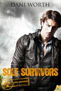 Sole Survivors (Crux Survivors #2) by Dani Worth