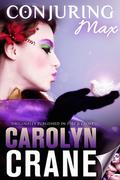 Conjuring Max (Code of Shadows #0.5) by Carolyn Crane