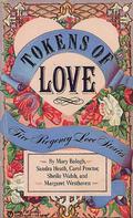 Tokens of Love: Five Regency Love Stories (Signet Valentine Anthologies #3) by Margaret Westhaven