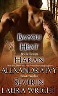 Hakan/Séverin by Laura Wright, Alexandra Ivy