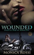 Wounded (Dogs of War MC #1) by Monica Rossi