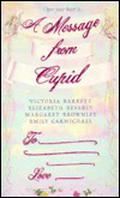 A Message from Cupid by Victoria Barrett