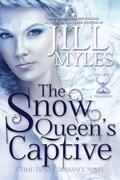 The Snow Queen's Captive by Jill Myles