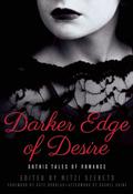 Darker Edge of Desire: Gothic Tales of Romance by Jo Wu