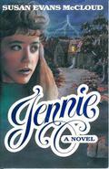 Jennie A Novel by Susan Evans McCloud