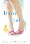 The Baby Trail (Emma Hamilton #1) by Sinéad Moriarty
