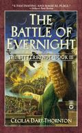 The Battle of Evernight by Cecilia Dart-Thornton
