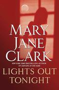 Lights Out Tonight (KEY News #9) by Mary Jane Clark