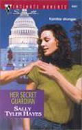 Her Secret Guardian (Division One #4) by Sally Tyler Hayes