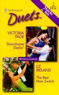 Downhome Darlin' / The Best Man Switch (Harlequin Duets, #5) by Liz Ireland