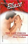 The Last Virgin (Blaze #39) by Dorie Graham