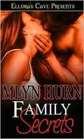 Family Secrets by Mlyn Hurn