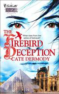 The Firebird Deception (The Strongbox Chronicles #2) by Cate Dermody