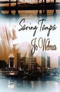 Saving Tampa by Jo Webnar