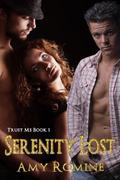 Serenity Lost (Trust Me #1) by Amy Romine