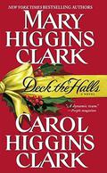 Deck the Halls (Regan Reilly Mystery) by Carol Higgins Clark