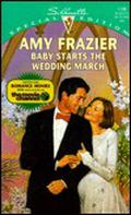 Baby Starts the Wedding March by Amy Frazier