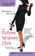 The Future Widows' Club by Rhonda Nelson