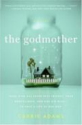 The Godmother by Carrie Adams