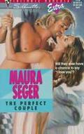 The Perfect Couple (Silhouette Intimate Moments, #775) by Maura Seger