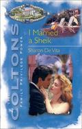 I Married a Sheik (The Coltons #4) by Sharon DeVita