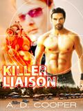 Killer Liaison (Danger Games #1) by A.D. Cooper