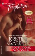 Good Night, Gracie (The Wrong Bed #24) by Kristin Gabriel