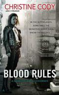 Blood Rules (Bloodlands #2) by Christine Cody