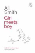 Girl Meets Boy (Canongate Myths #8) by Ali Smith