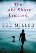 The Lake Shore Limited by Sue Miller