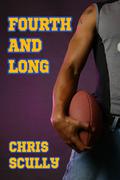 Fourth and Long (Time Is Eternity) by Chris Scully