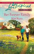 Her Forever Family (The Stone Family #2) by Mae Nunn