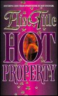 Hot Property by Elise Title